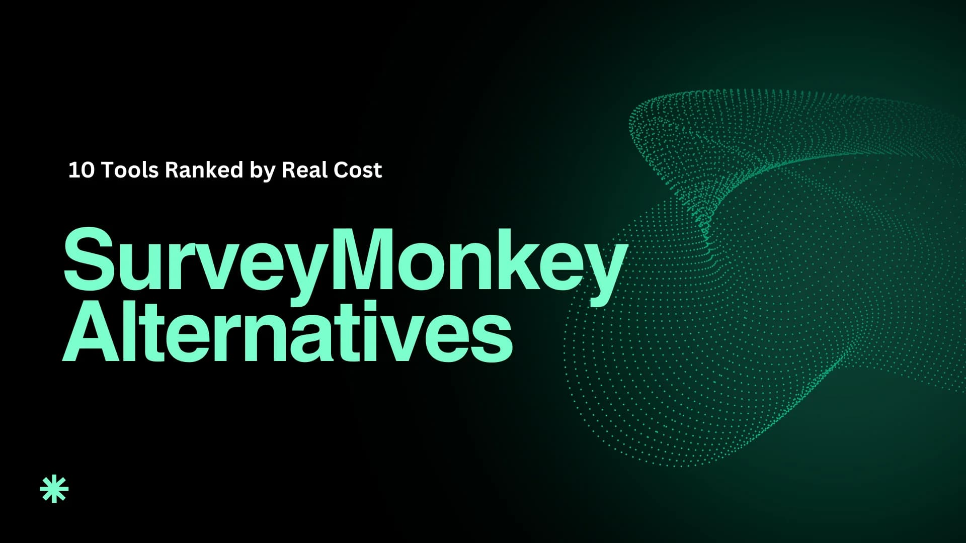 10 Best SurveyMonkey Alternatives in 2026, Ranked by What You Actually Pay