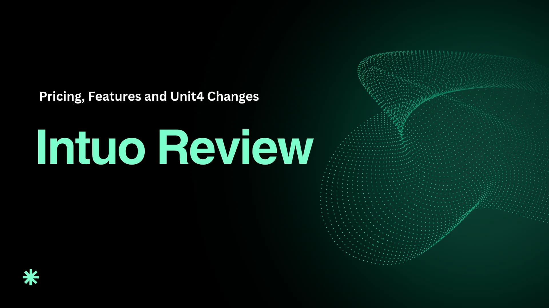 Intuo Review 2026: Features, Pricing and What Changed Under Unit4